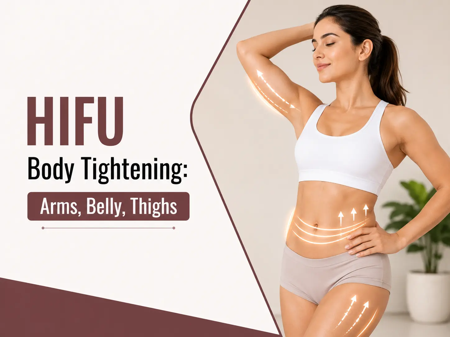 HIFU Body Tightening